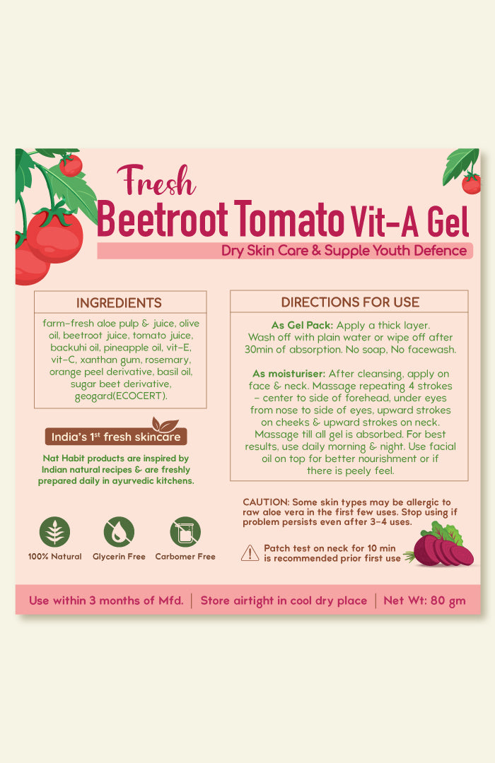 <strong>Fresh Beetroot Tomato Vit-A Gel </strong><br><i>Dry Skin Care & Supple Youth Defence</i>