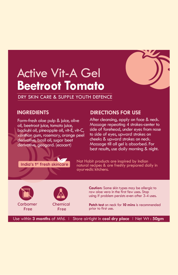 <strong>Active Beetroot Tomato Vit-A Gel </strong><br><i>Dry Skin Care & Supple Youth Defence</i> - Nat Habit