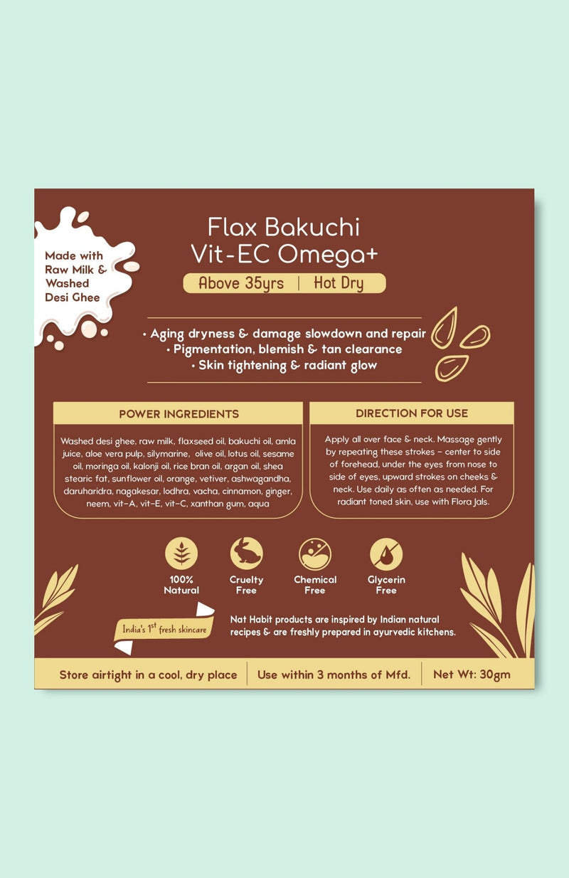 <strong>All-Day Malai - Above 35Yrs - 30g</strong><br><strong>Hot Dry Weather</strong> <br><i>Flax Bakuchi Vit-EC Omega+</i> - Nat Habit