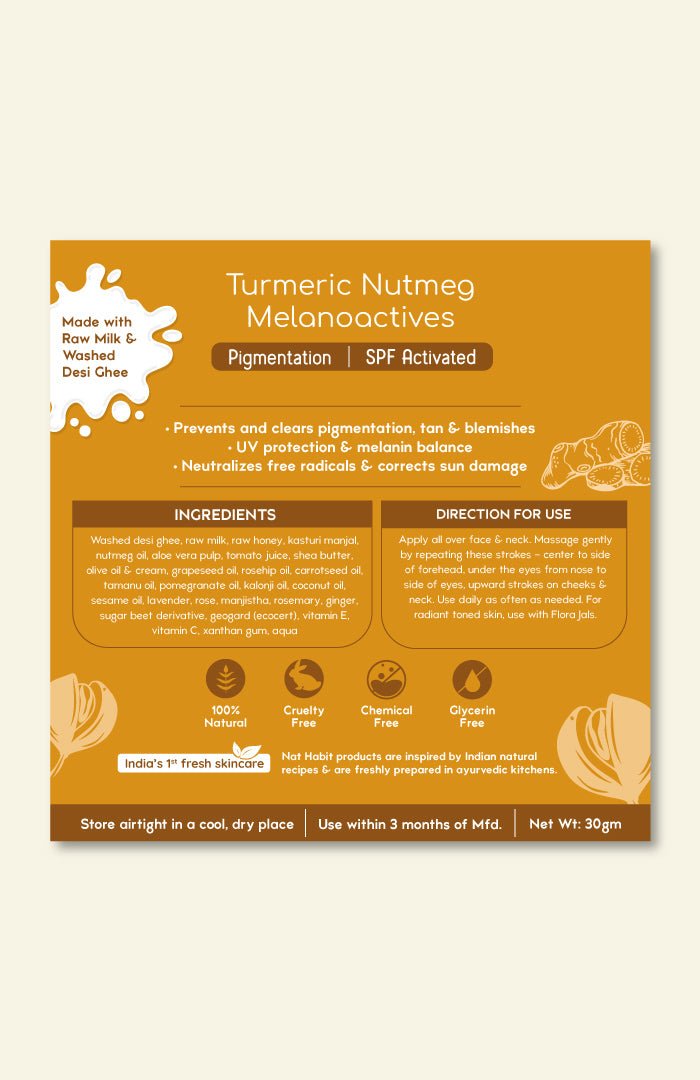 <strong>All-Day Malai - Pigmentation - 30g</strong><br><i>Turmeric Nutmeg Melanoactives</i> - Nat Habit