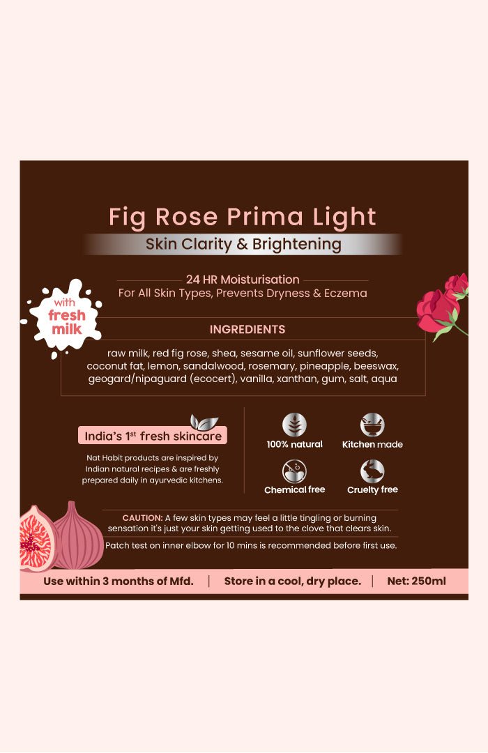 <strong>Fig Rose PrimaLight Fresh Malai Lotion</strong> <br><i>for skin brightening | 24 HR moisture</i> - Nat Habit
