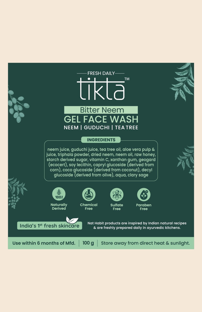 <strong>Fresh Daily Tikta Bitter Neem Gel Face Wash</strong> <br><i>for Normal to Oily Skin</i> - Nat Habit