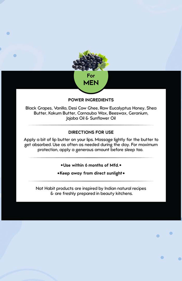 <strong>Men's Black Grape Lip Butter 10g</strong> <br><i>with Black Grape, Grapeseed,<br>Desi Ghee & Raw Honey</i> - Nat Habit