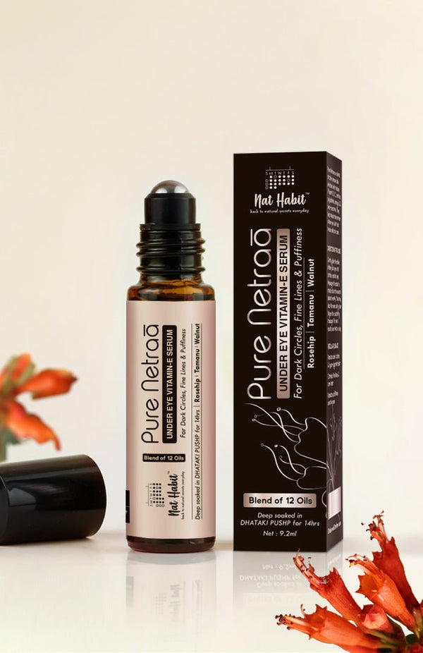<strong>Pure Netraā (UnderEye Vit-E Serum)</strong> <br><i>Dark Circles, Puffiness, Fine Lines</i> - Nat Habit