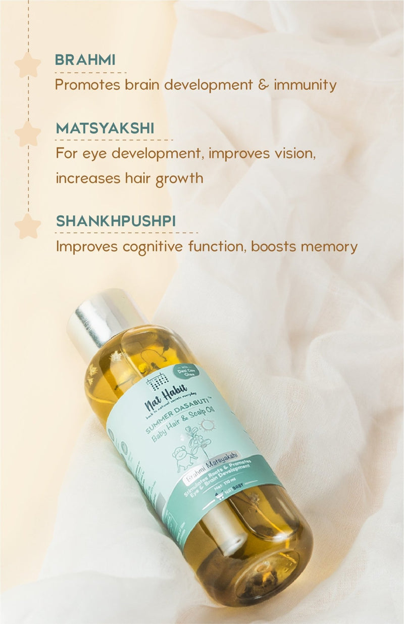 <strong>Summer Baby Scalp & Hair Oil - Brahmi Matsyakshi DASABUTI - 110ml</strong> <br><i>Brain Development, Eye Development & Hair Stimulation</i> - Nat Habit